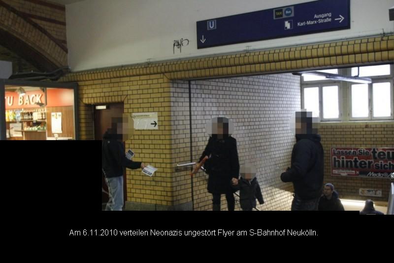 Neonazis verteilen am 6.11.2010 ungestört Flyer auf verschiedenen Neuköllner Bahnhöfen "gegen den roten Terror".