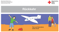 "RückkehrKinder Bilderbuch" vom Bayrischen Roten Kreuz