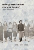 Sakine Cansız: Mein ganzes Leben war ein Kampf, Band 2: Gefängnisjahre