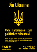 Plakat zur Veranstaltung: Ukraine - vom Euromaidan zum politischen Krisenherd