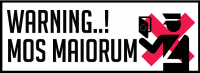 Banner "Warning...! mos maiorum"