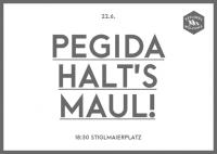 Pegida halt's Maul!