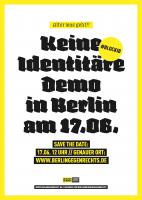 Keine Identitäre Demo in Berlin am 17.06.2017