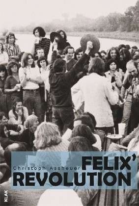 Cover "Felix' Revolution"