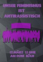 Feministische & Antirassistische Demo am 12.3. in Köln
