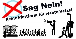 Keine Plattform für rechte Hetze