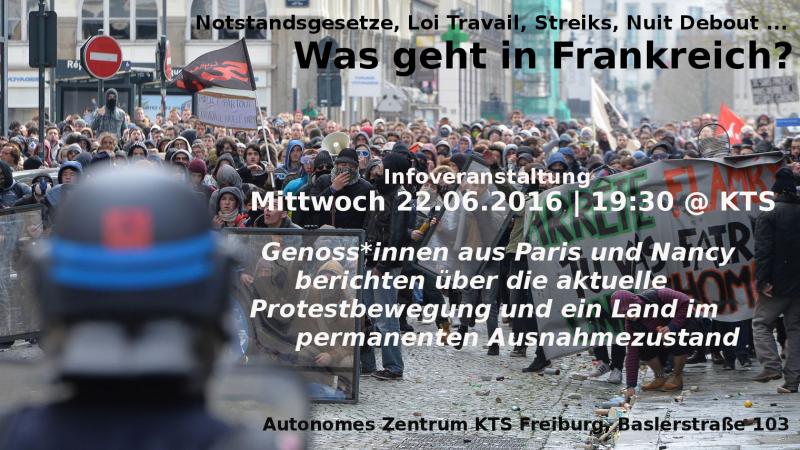 Infoveranstaltung zu den aktuellen Protesten in Frankreich, KTS Freiburg 22.06.