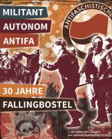 Militant Autonom Antifa – 30 Jahre Fallingbostel