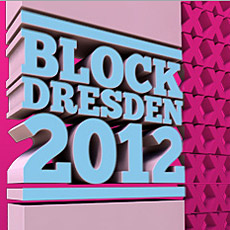 Block Dresden 2012