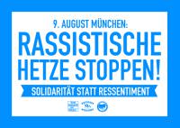 Rassistische Hetze stoppen!