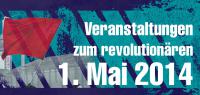 Veranstaltungen zum 1. Mai 2014