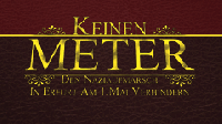 Keinen Meter