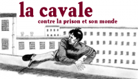 la cavale