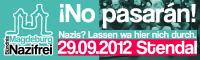 Banner 29.09.2012 Stendal: Nazis? Lassen wa hier nich durch!