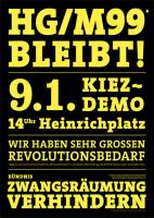 HG/M99 bleibt! am 9.01.2016 Kiez-Demo um 14 Uhr am Heinrichplatz