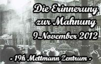 Die Erinnerung zu Mahnung, 9. November 2012
