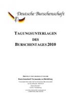 Tagungsunterlagen „Burschentag“ 2010