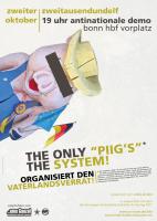 The-only-PIIGS-the-System-Plakat-1