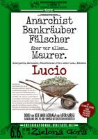 Filmabend: Lucio - Anarchist, Bankräuber, Fälscher. Aber vor allem... Maurer.