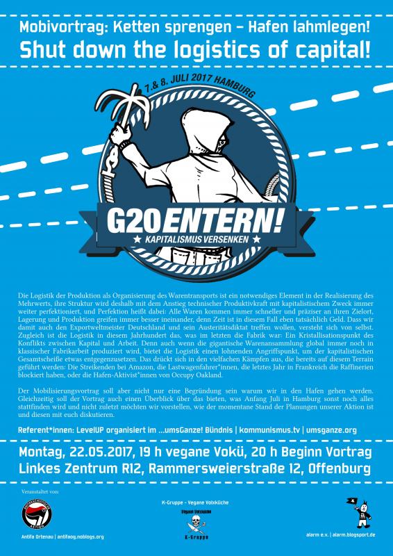 Mobivortrag Offenburg: Ketten sprengen – Hafen lahmlegen!  Shut down the logistics of capital!
