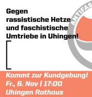Gegen rassistische Hetze und faschistische Umtriebe in Uhingen - Verhindern wir heute die Pogrome von morgen!