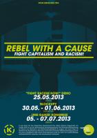 REBEL WITH A CAUSE Kampagnenplakat