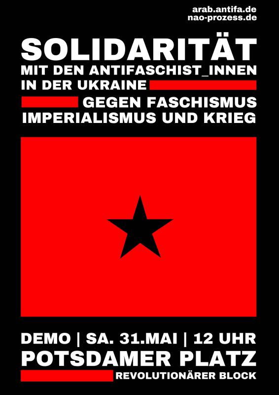Mobi-Plakat für Solidaritätdemonstration am 31. Mai um 12 Uhr Potsdamer Platz