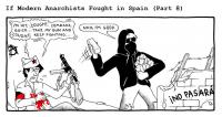 if modern anarchists fought in spain (part 8)