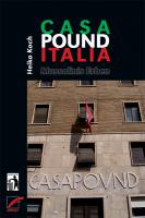 Casa Pound Italia: Mussolinis Erben