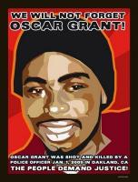 We will not forget Oscar Grant