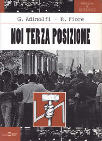 "Noi Terza Posizione" von G.Adinolfi und R.Fiore