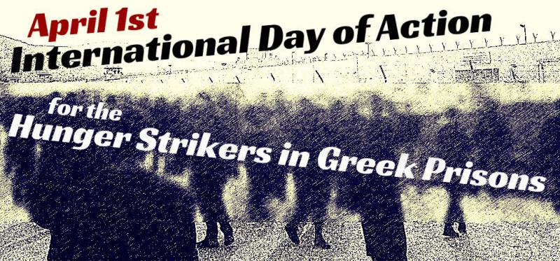 April 1st: International Day of Action for the Hunger Strikers in Greek Prisons