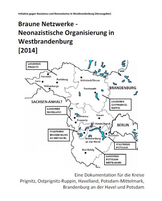 Braune Netzwerke - Neonazistische Organisierung in Westbrandenburg 2014