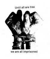 Until all are free we are all imprisoned