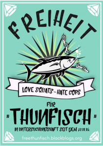 Freiheit für Thunfisch!