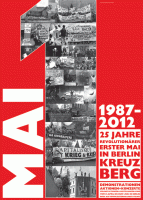 25 Jahre 1. Mai Berlin Kreuzberg